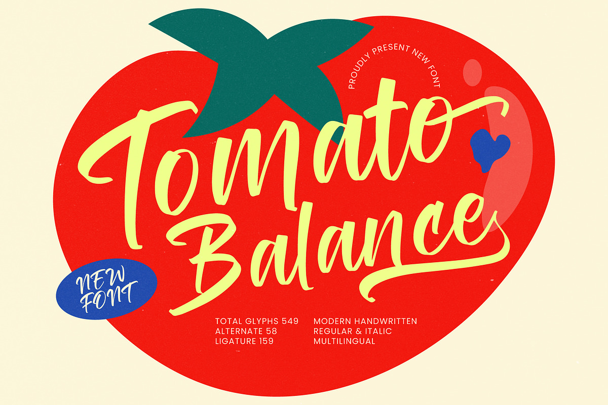 Tomato Balance Modern Handwritten, a Script Font by stylishtype.co (Photo 1 of 20)
