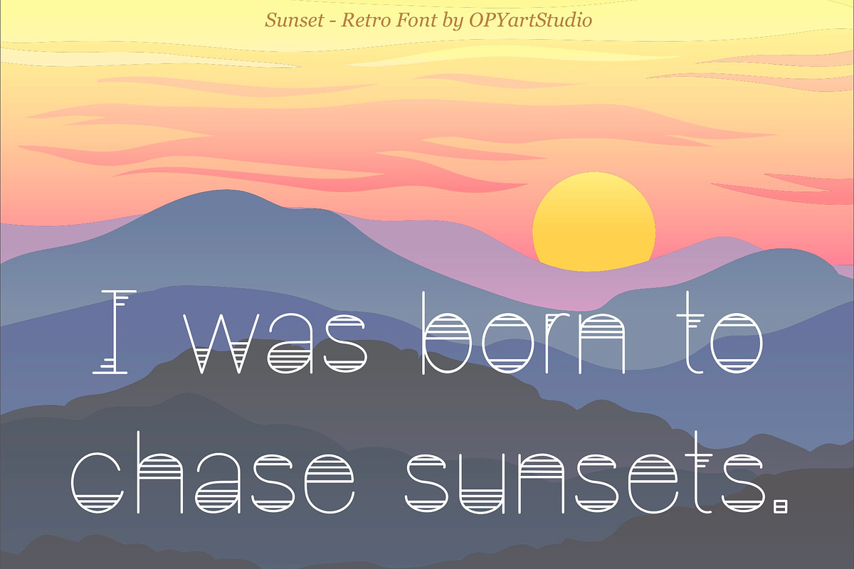 Sunset - Retro Decorative Font, a Font by OPY ArtStudio (Photo 2 of 5)