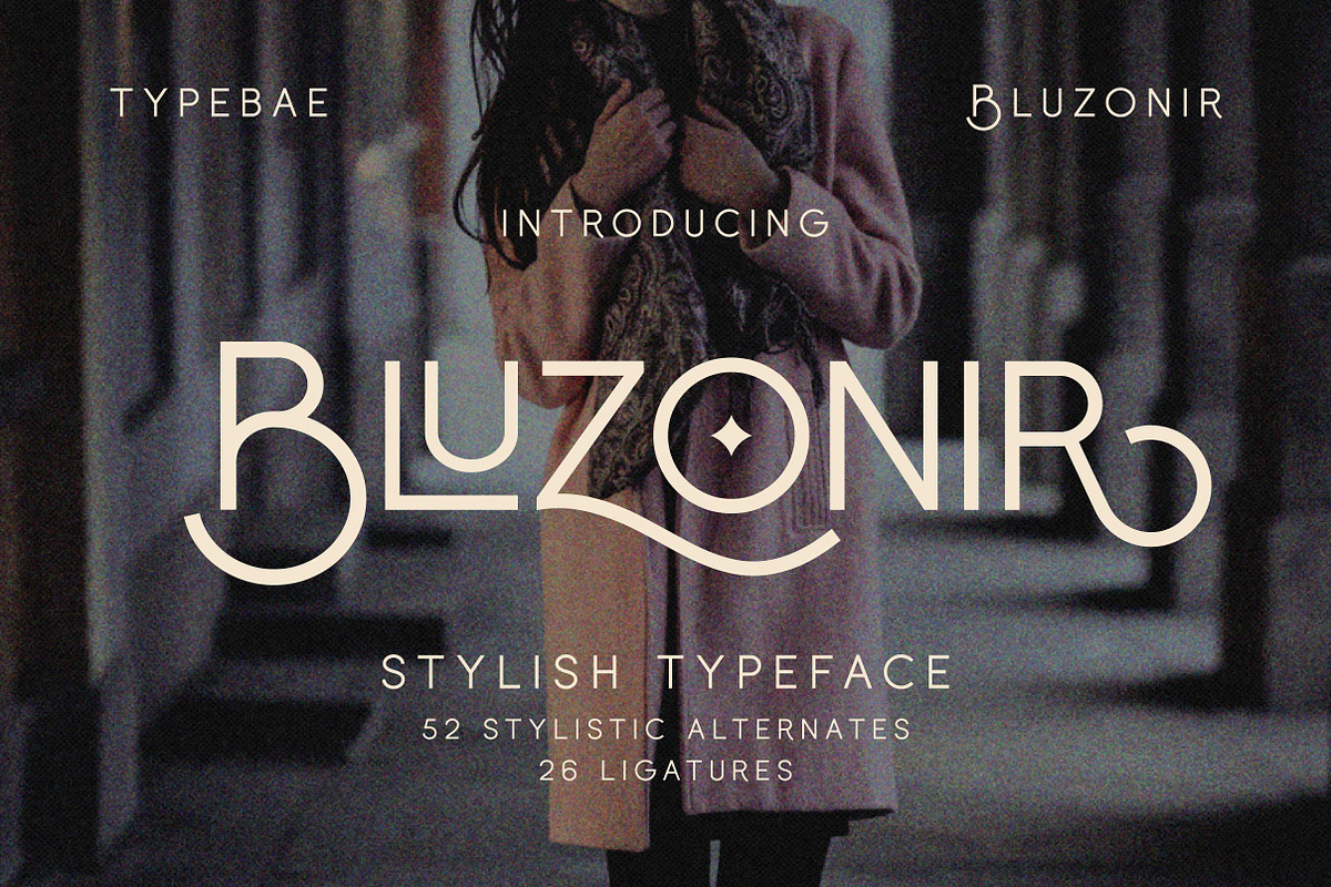 Bluzonir Stylish Sans Serif Font, a Sans Serif Font by Typebae (Photo 1 of 8)