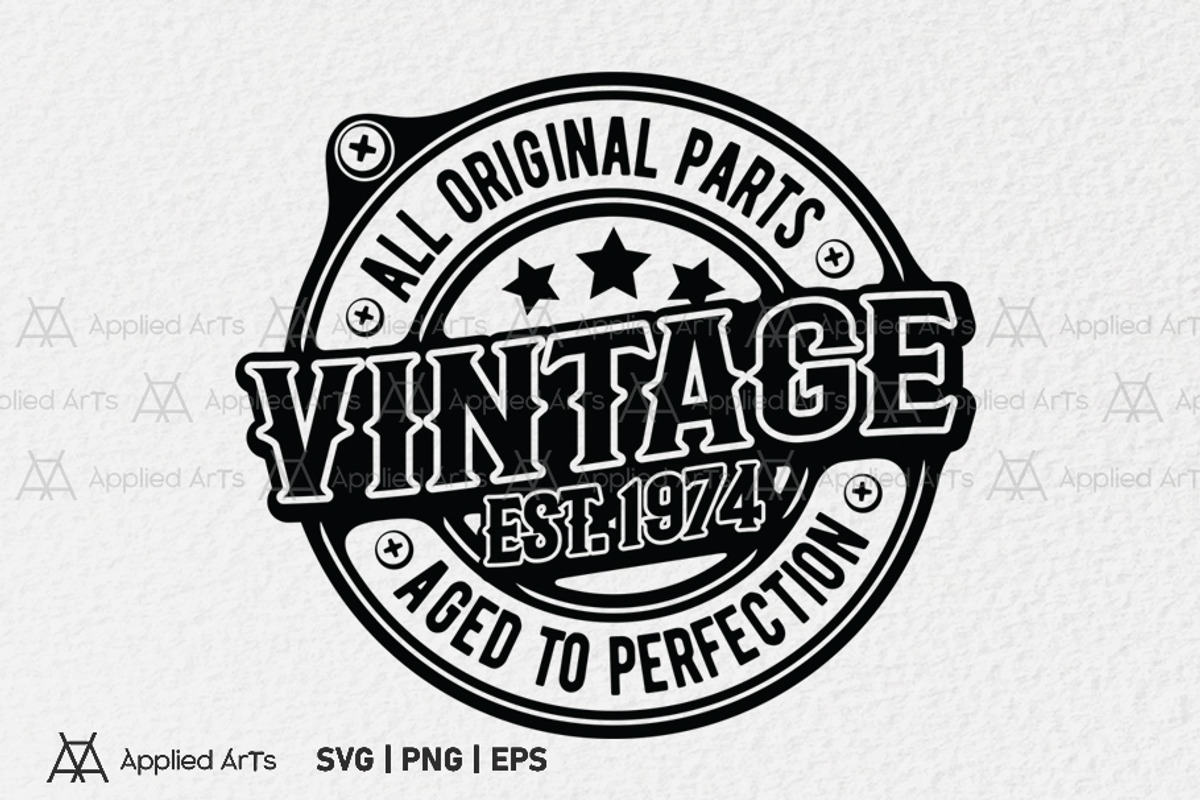 VINTAGE 1974 SVG, Funny Birthday SVG, an Object Graphic by Applied Arts (Photo 1 of 4)