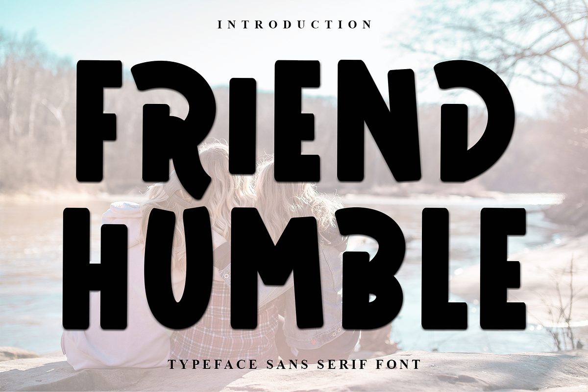 Friend Humble, a Script Font by FreshTypeINK (Photo 1 of 8)