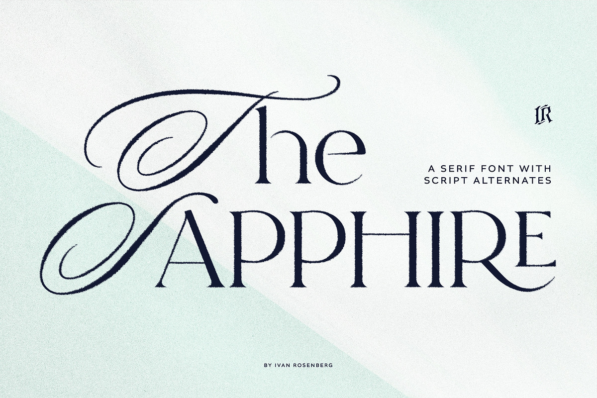 The Sapphire - A Calligraphic Serif, a Serif Font by Ivan Rosenberg (Photo 1 of 19)