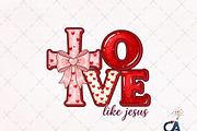 Valentine Love Like Jesus PNG, an Illustration by Creative Art (Thumbnail 1 of 6)