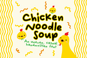 Chicken Noodle Soup Font, a Sans Serif Font by Quirky Queen Media (Thumbnail 1 of 7)