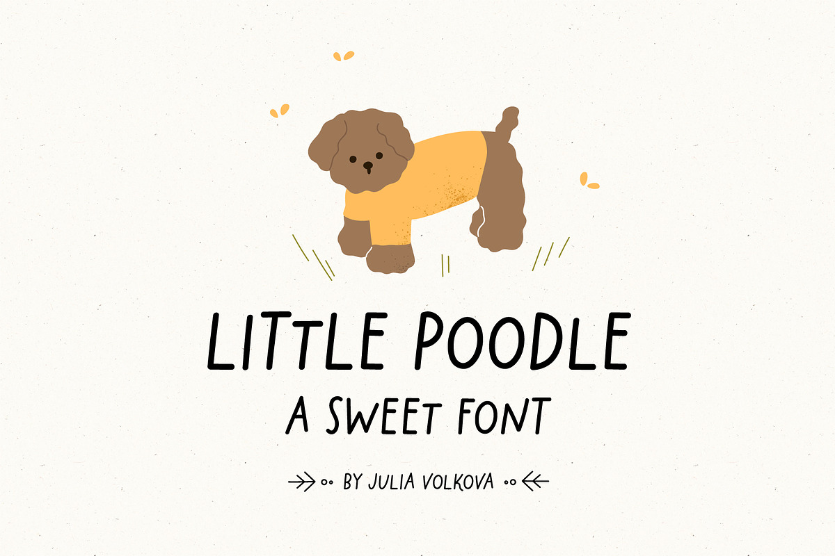 Little poodle Sweet font, a Font by JuliaVolkova