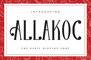 Allakoc Serif Display Font