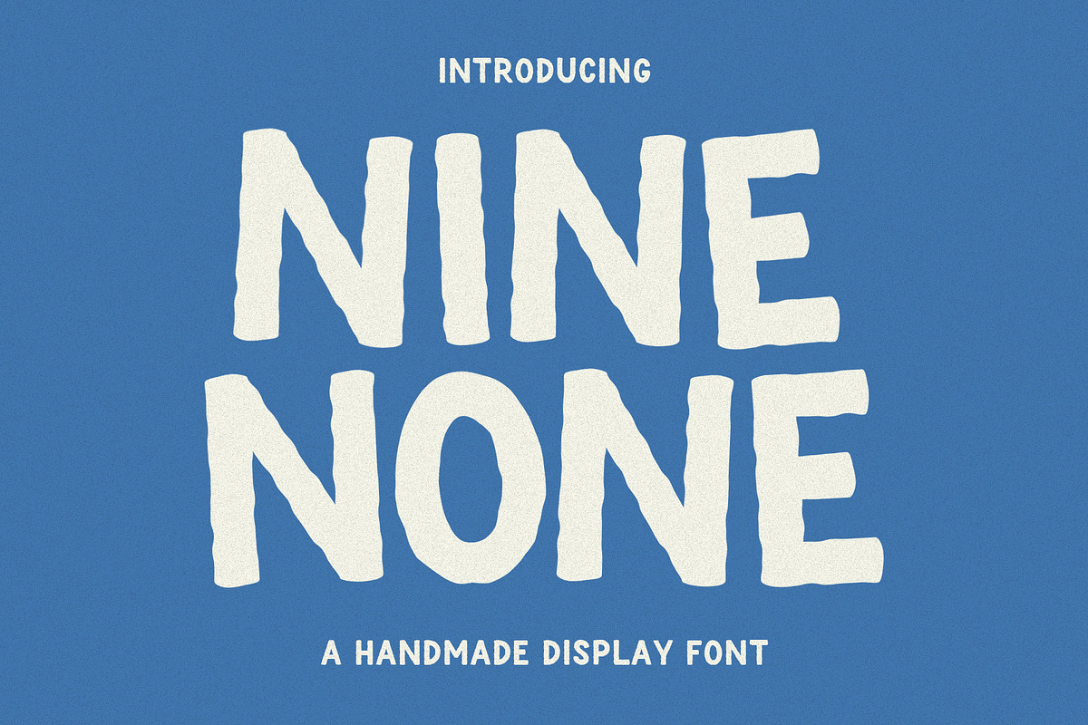 Nine None Font - Bold Font, a Handwritten Font by ariodsgn (Photo 1 of 6)