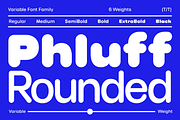 Phluff Variable Round Sans Font, a Sans Serif Font by That That Creative (Thumbnail 1 of 17)