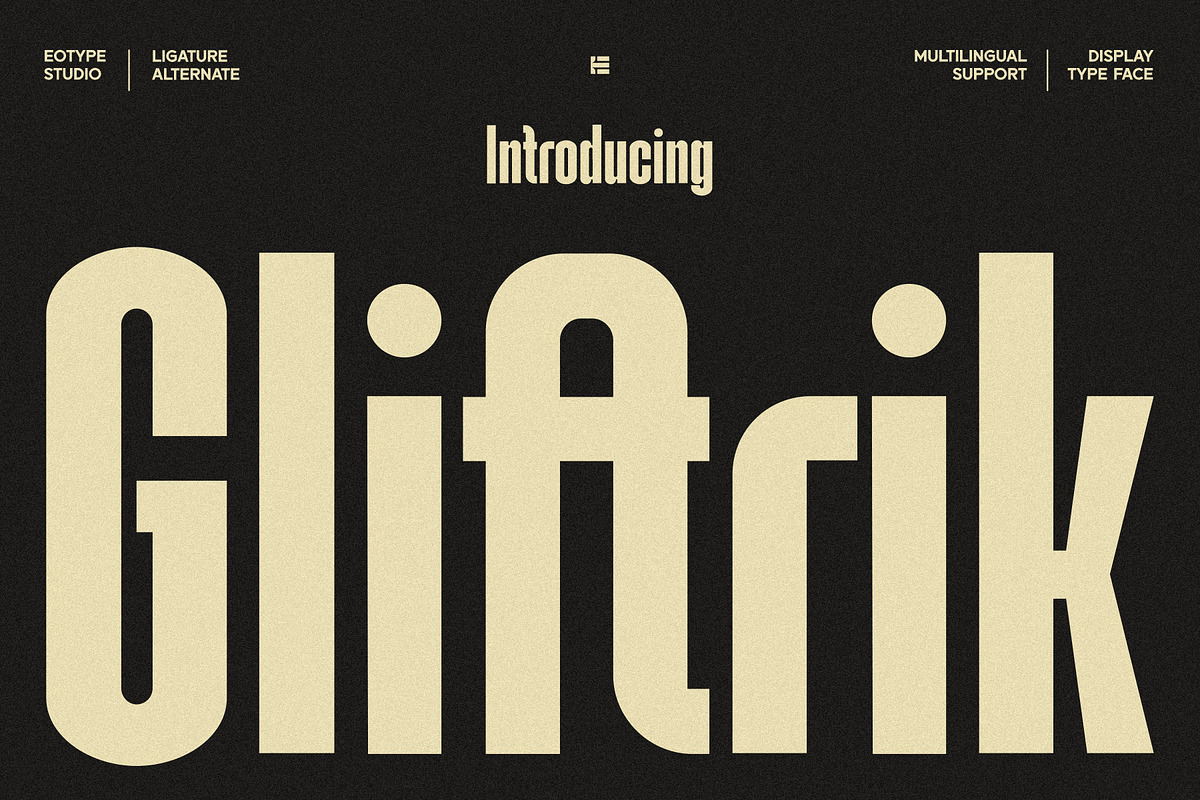 Gliftrik - Condensed San Serif, a Font by Eotype Studio (Photo 1 of 9)