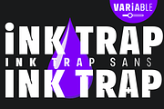 TYPEFACE Ink Trap Sans VARIABLE, a Sans Serif Font by Typo Graphic Design (Thumbnail 3 of 6)