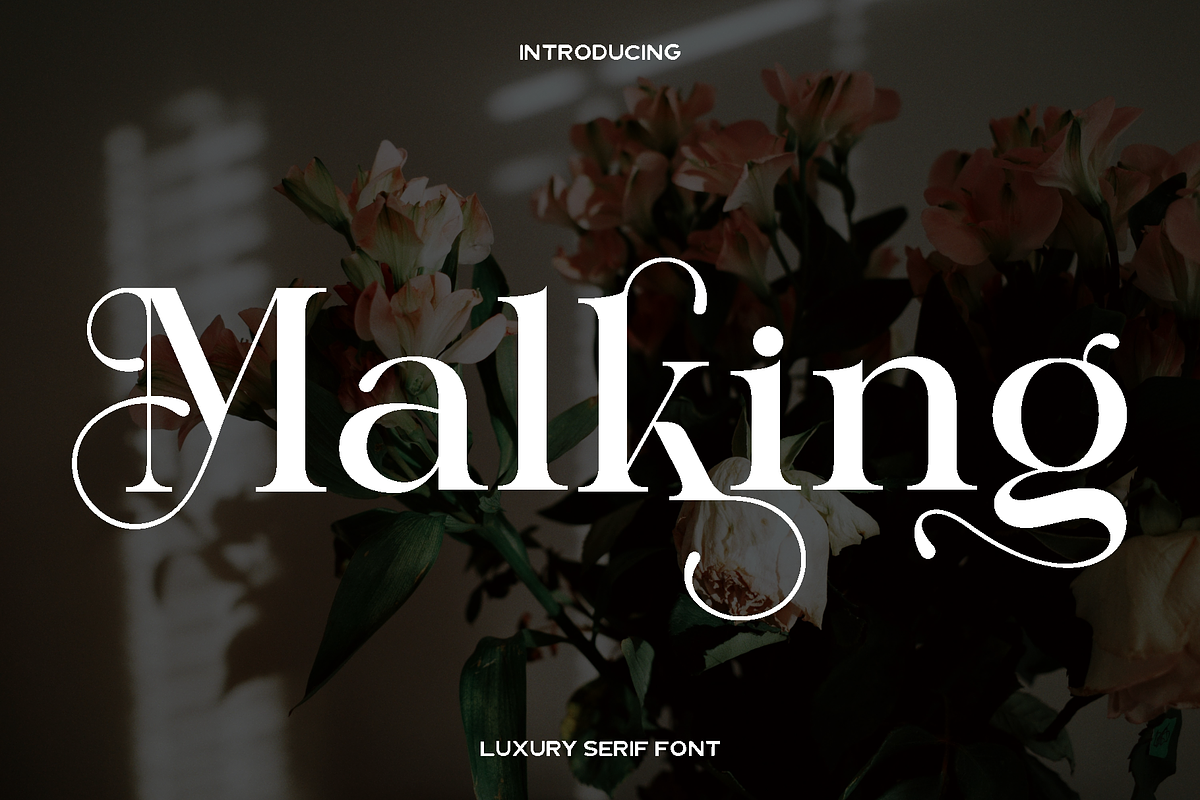 Malking - Luxury Serif Font, a Serif Font by Luna Shop (Photo 1 of 8)