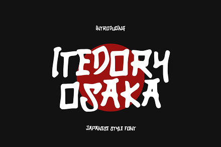 Itedory Osaka - Japanese Style Font, a Sans Serif Font by Agung Kreatif