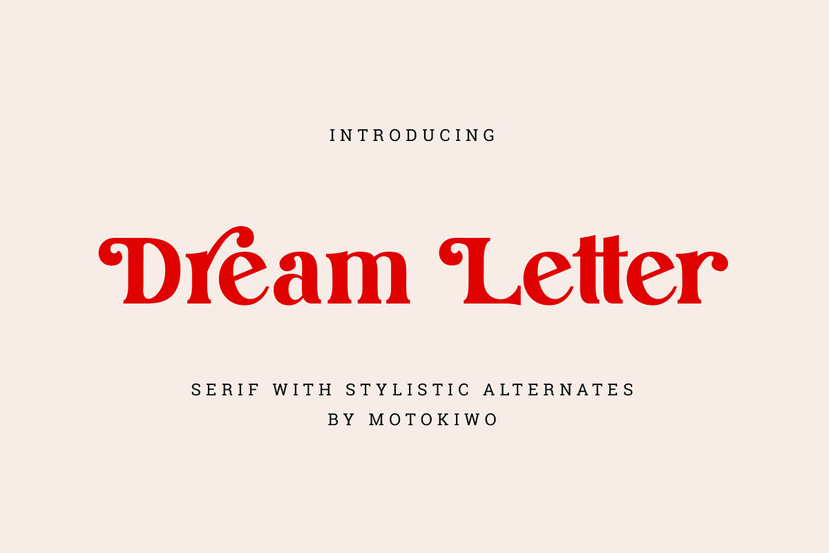 Dream Letter, Serif Font