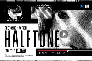 Halftone Action for Videos