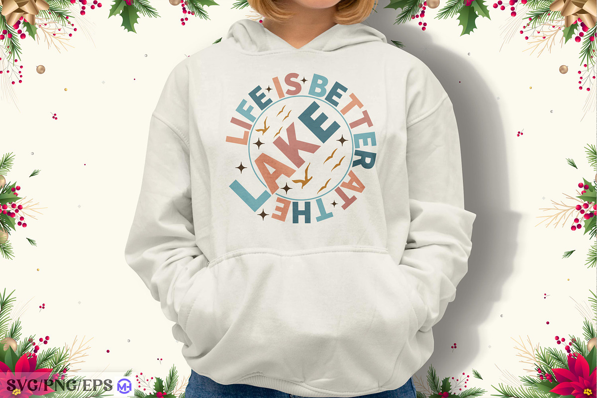 Life is Better at the Lake SVG PNG, a Graphic by mh_arif (Photo 4 of 4)