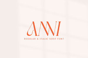 ANNI - Regular & Italic Serif Font