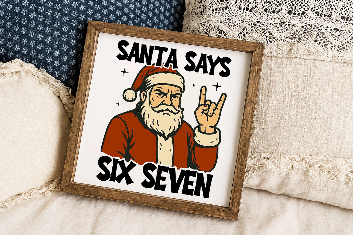 Funny Santa Says Six Seven Png, an Illustration by Libby Wishes (Photo 8 of 8)