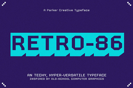 Retro 86 Old School Computer Font, a Sans Serif Font by Parker Creative