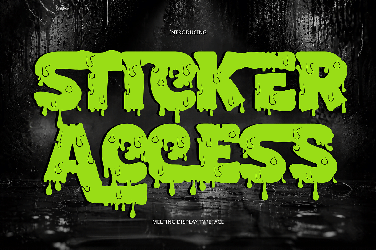 Sticker Access - Dripping Font, a Symbol Font by 177Studio (Photo 1 of 8)