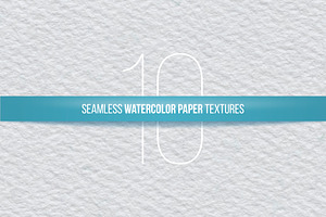 10 Seamless Watercolor Paper Texture