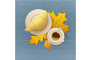 Tasty Buttery Croissant And Cup Of Hot Coffee On Old Wooden Table With Autumn Leaves. Vector Flat Illustration