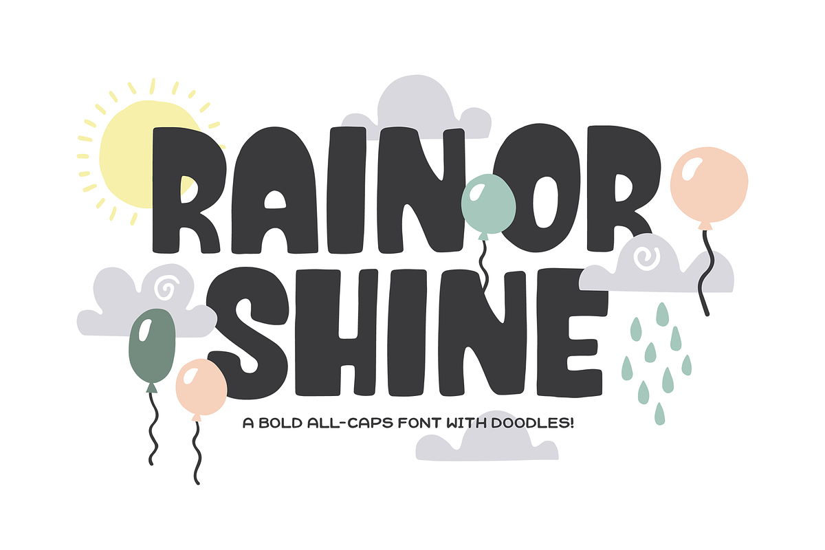 Rain or Shine Font + Doodles!