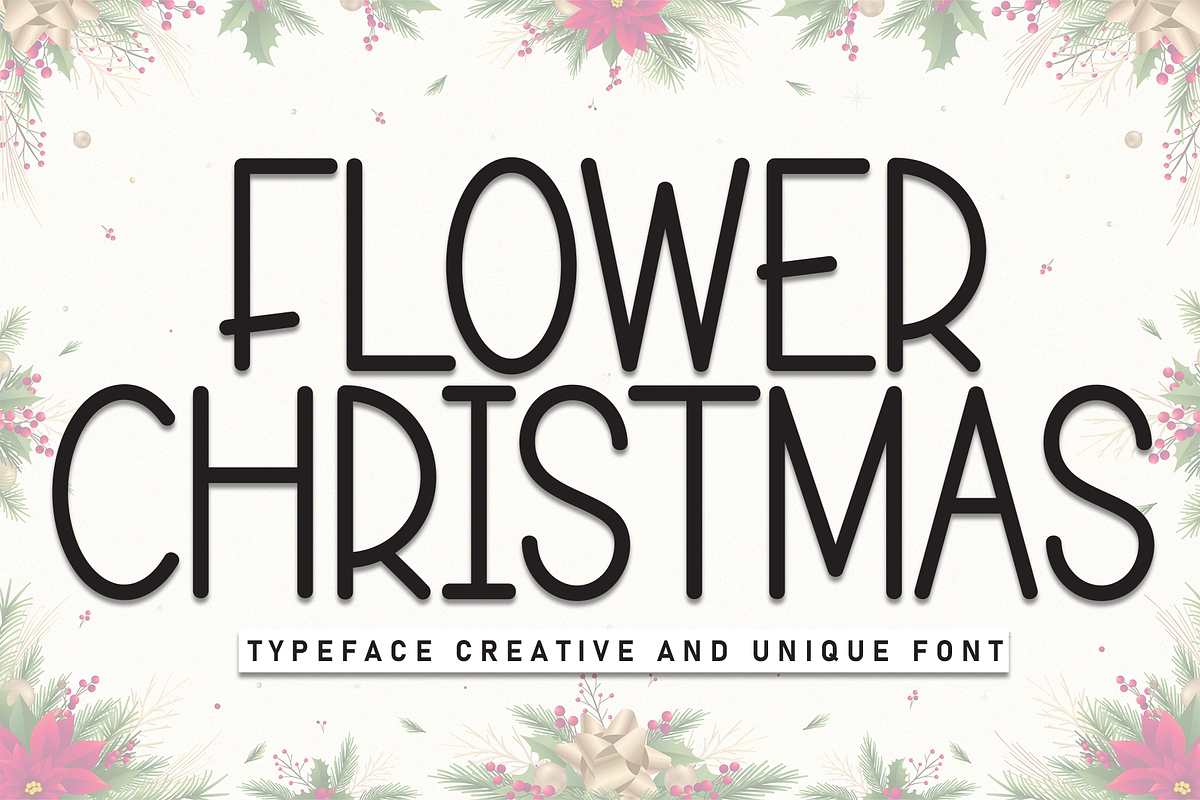 Flower Christmas | Script Font, a Script Font by Scratchones (Photo 1 of 8)