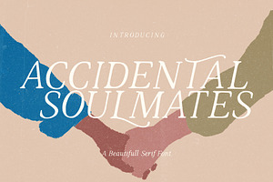 Accidental Soulmates - Romantic Font