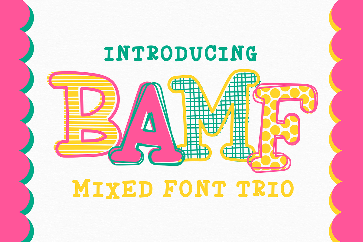 BAMF - Mixed Font Trio