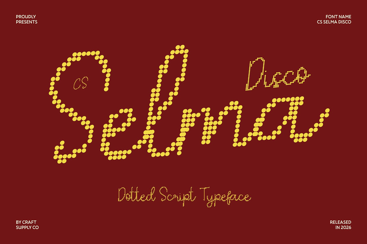 CS Selma Disco, a Script Font by Craft Supply Co. (Photo 1 of 8)