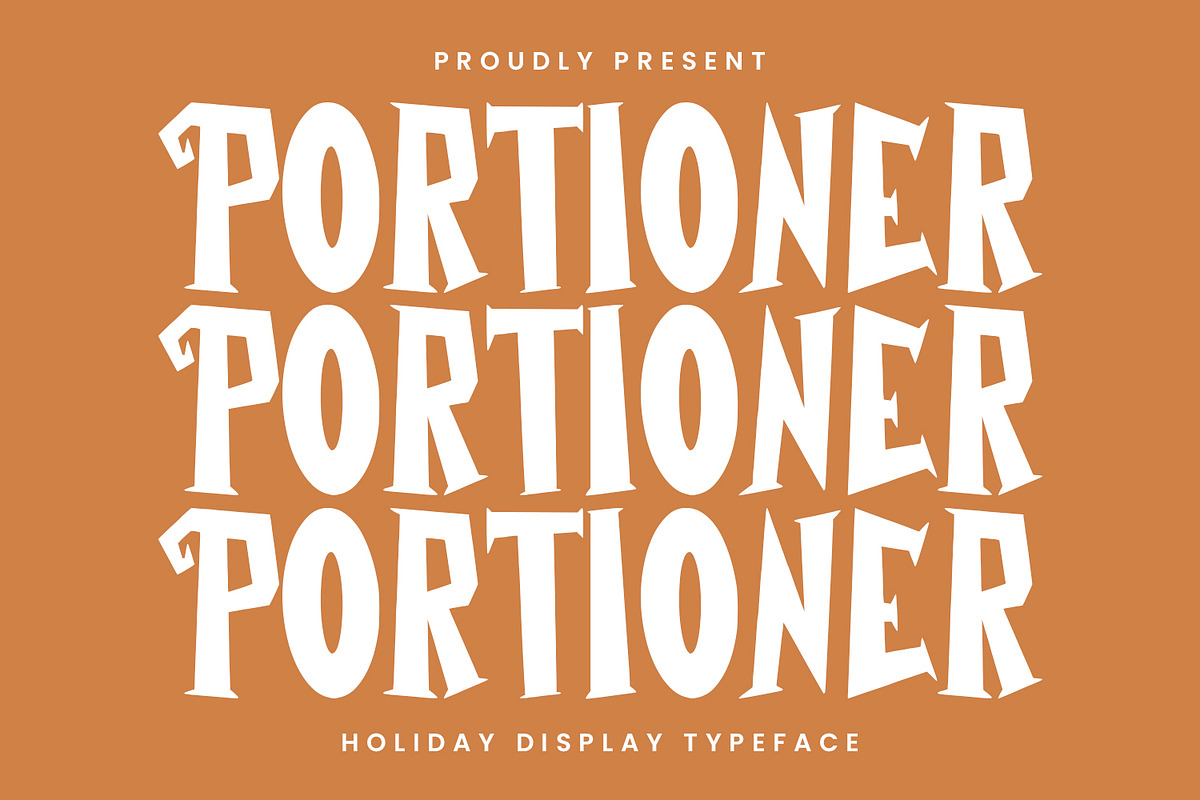 Portioner Holiday Display Typeface, a Serif Font by Maulana Creative (Photo 1 of 7)