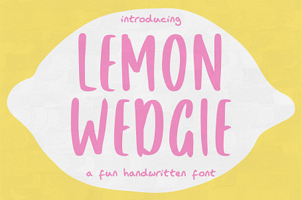 Lemon Wedgie - Handwriting Font