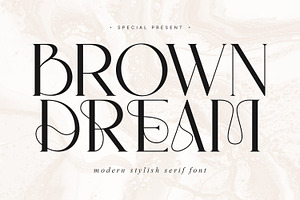 Brown Dream - Modern Stylish Serif