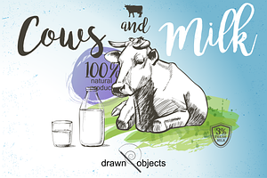 Cows and Milk. Hand drawn Vector set