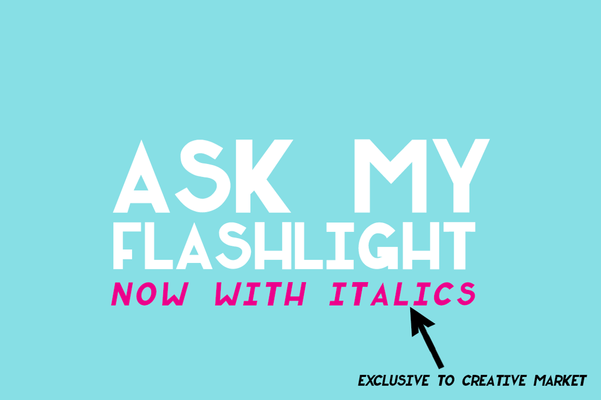 Ask My Flashlight