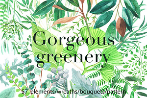 Gorgeous greenery
