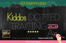 Kiddos Learning Dotted Font