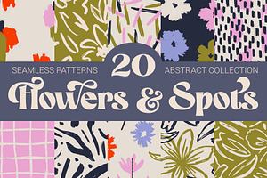 Flowers And Spots Seamless Patterns