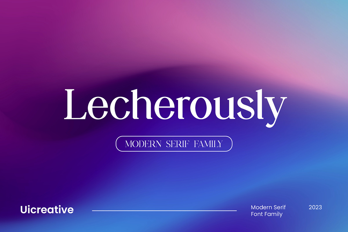 Lecherously Modern Serif Font, a Serif Font by UICreative (Photo 1 of 13)