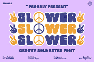Slower