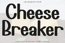 Cheese Breaker