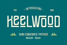 Keel Wood - Sans Condensed Font