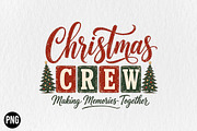 Christmas Crew PNG Trending, a Seasonal Illustration by CraftArtStudio (Thumbnail 1 of 4)