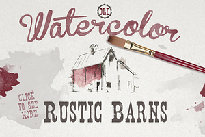 Old Watercolor Rustic Barns