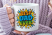 BEST DAD EVER Comic Style PNG, an Illustration by DreamCafeArt (Thumbnail 6 of 6)