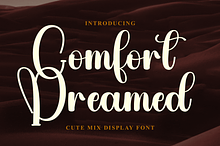 Comfort Dreamed