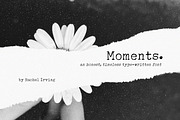 Moments | Typewriter Font, a Serif Font by Heart + Soul Studios (Thumbnail 8 of 8)
