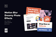 Dreamy Motion Blur Photo Effects, a Layer Style Add-On by veila.me (Thumbnail 9 of 9)