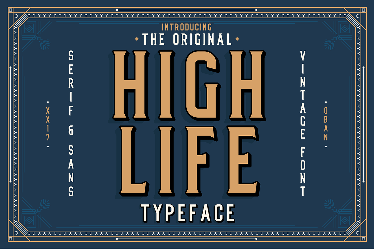 High Life Typeface, a Sans Serif Font by Oban Jones (Photo 1 of 5)