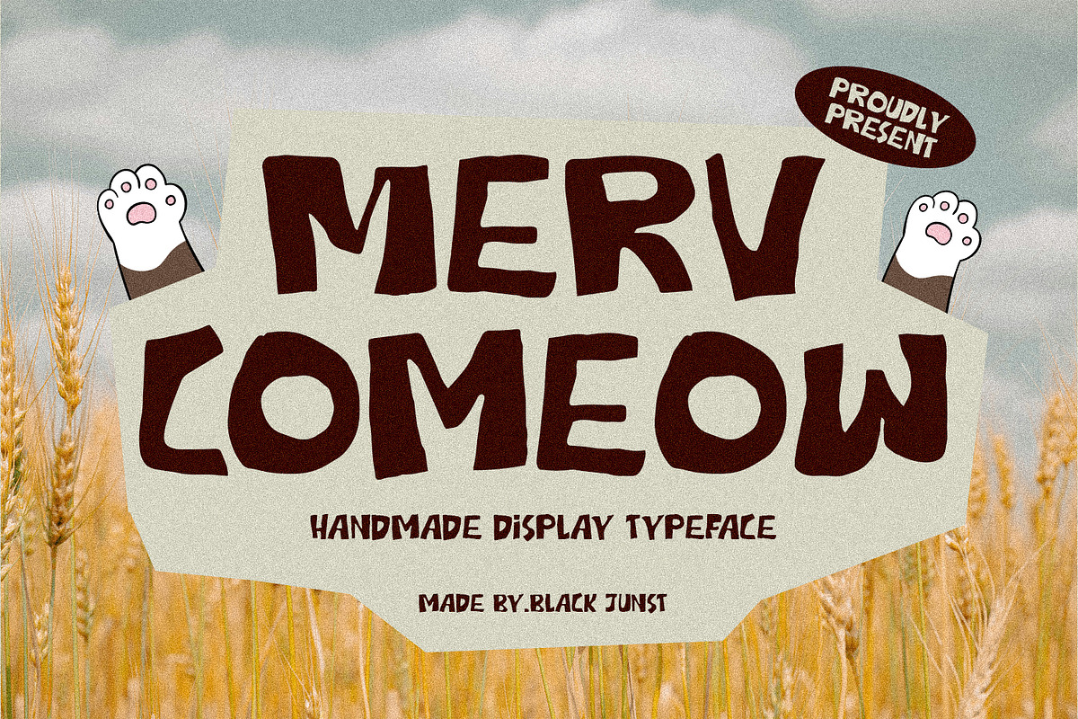 Merv Comeow – Handmade Display, a Sans Serif Font by Black Junst (Photo 1 of 10)